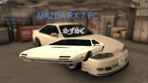 МТА - San Fierro Street Club MTA Server / MAZDA RX 7 FC(Сток)!