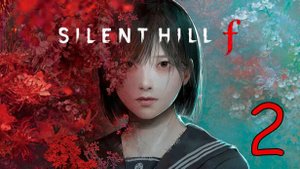 Прохождение Silent Hill f #2 Что скрывается под цветами?