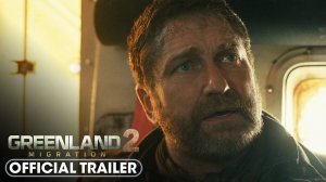 Greenland: Migration Movie - Official Trailer | Lionsgate Movies