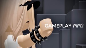 обычный GAMEPLAY мм2 *странный сервер*
