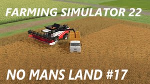 Farming Simulanor 22. No Mans Land #17