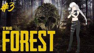 The Forest 💀 #3 СТАЩИЛА НОГИ