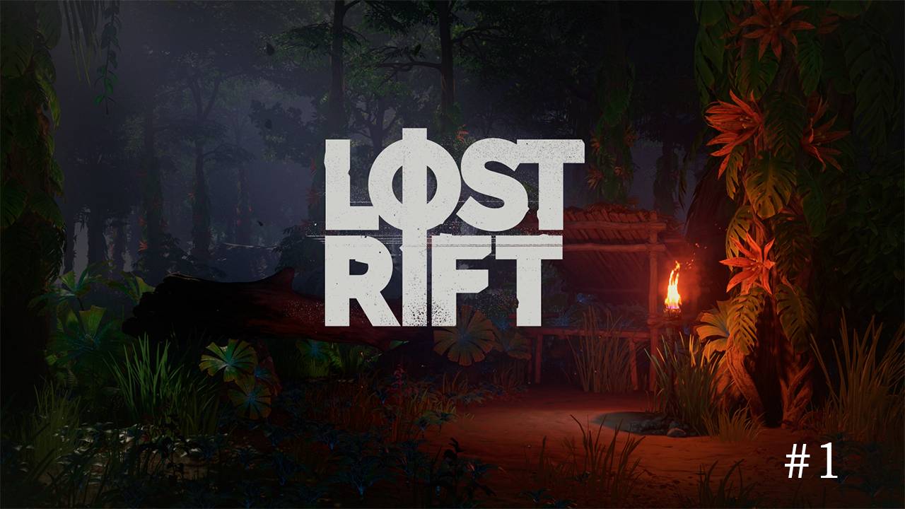 Lost Rift | Прохождение | #1