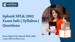 Splunk SPLK-2002 Exam Info  Syllabus  Questions