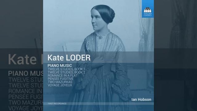Kate Loder: Studies, Book 2 No. 5 in A Minor смотреть онлайн