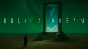 Only A Dream • Relaxing Ambient SPACE Music 🎧 [ Cerebral Cosmic Ambience ]