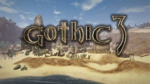 Gothic 3 - Игрофильм