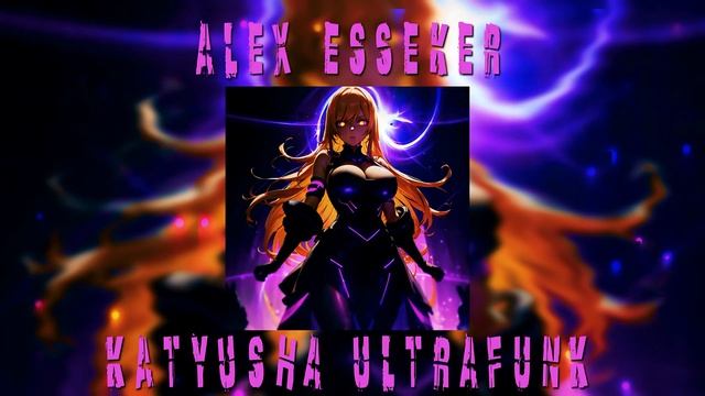 ALEX ESSEKER - KATYUSHA ULTRAFUNK BRAZIL PHONKBRAZIL FUNK
