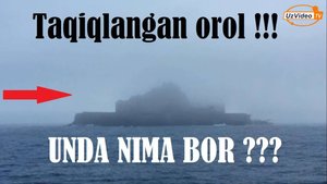 Taqiqlangan tashlandiq orolga sayohat - Turfa olam !!!