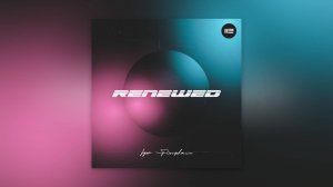 Igor Pumphonia - Renewed — премьера сингла 24.11.2025 (Chillout | Downtempo | Lounge)