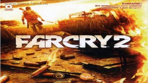 Играем в Far Cry 2 (2008) | Серия 1