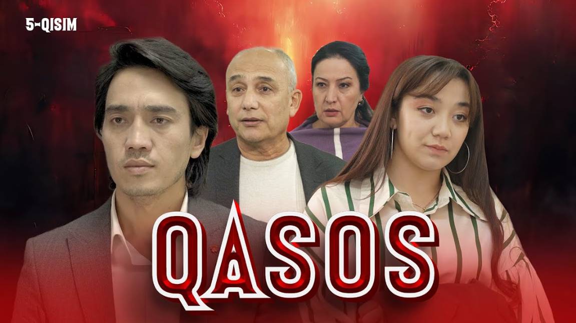 Qasos I Milliy Serial (5-qism) II Қасос I Миллий сериал (5 қисм)