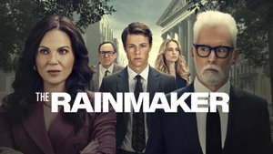 Сериал Благодетель – 1 сезон 7 серия / The Rainmaker