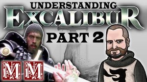 Понимание фильма ЭКСКАЛИБУР (эпическая коллаба) Часть 2 (Medieval Review)