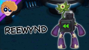 Новые Вублины - Тросточник (Устаревший) (My Singing Monsters, Мои Поющие Монстры, Msm, Мсм)