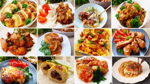 Топ-12 🔥Простые и Вкусные рецепты из курицы, которые можно готовить Каждый День!