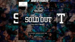 Oblomov – Record Sold Out #320 (DJ Evgeny Nemkin guest mix) [Радио Рекорд]