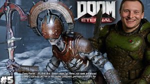 ТРУСЛИВОЕ ССЫКЛО ► DOOM ETERNAL ► #5