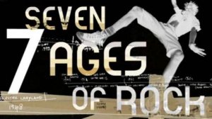 Сериал Семь поколений рок-н-ролла — 6 серия / Seven Ages of Rock