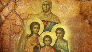 Святые мученицы Вера, Надежда, Любовь и мать их София.