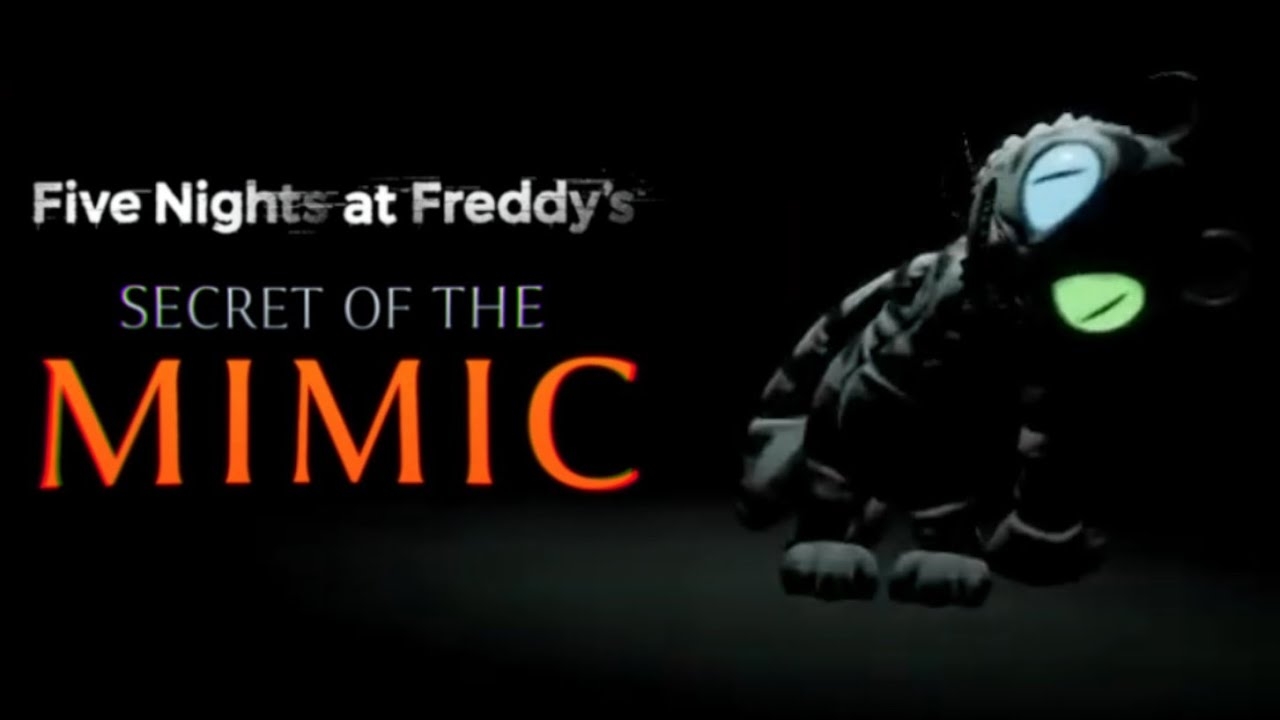 ОН НАЙДЁТ ТЕБЯ В ТЕМНОТЕ! - Five Nights at Freddy's: Secret of the MIMIC [6] смотреть онлайн