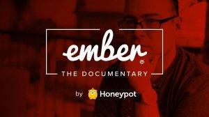 Ember.js: Документальный фильм