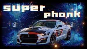 super phonk