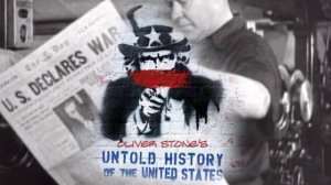 Сериал Нерассказанная история Соединенных Штатов Оливера Стоуна —  серия 8