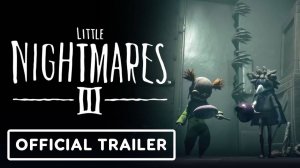 Little Nightmares 3 - Official 'Alone' Trailer