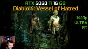 Тестим RTX 5060 Ti 16 ГБ - Diablo 4 (сезон 10) в 2К, трассировка убивает FPS