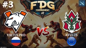 ТОТ МОМЕНТ КОГДА ТОЛЬКО МИДЕР ИГРАЕТ! | Virtus.Pro vs Avulus #3 (BO3) FISSURE Playground 2