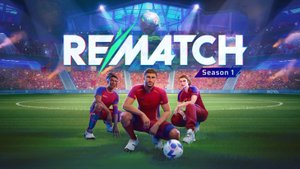 💻 Прохождение REMATCH, улучшение ранга и уровня ... Начало Season #1