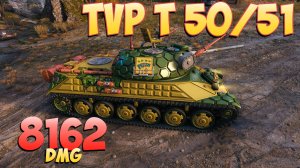 TVP T 50/51 • Легенда навсегда! - 6 Фрагов 8.1K Урона • Мир Танков