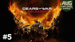 Gears of War: Reloaded (2025) • #5 Финал • Прохождение без комментариев