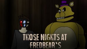 я прохожу игру Those Nights at fredear's #1 #fnaf #фнаф