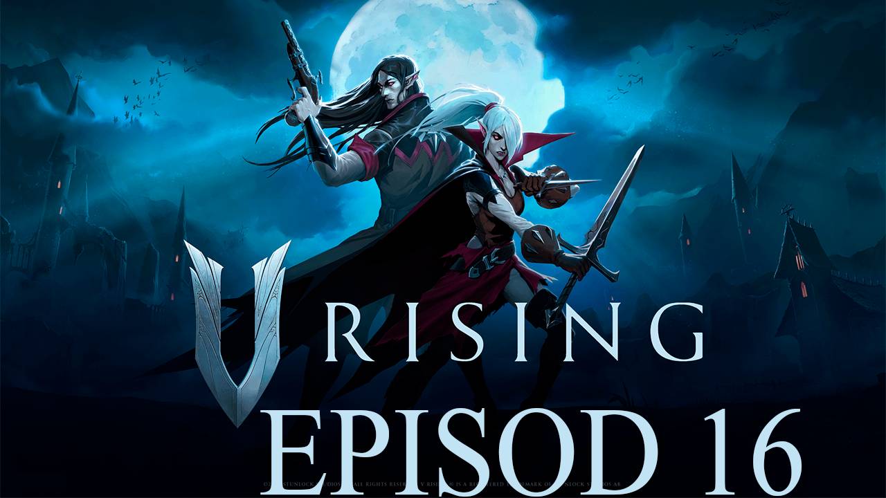 Прохождение игры - V Rising с другом (без комментариев)