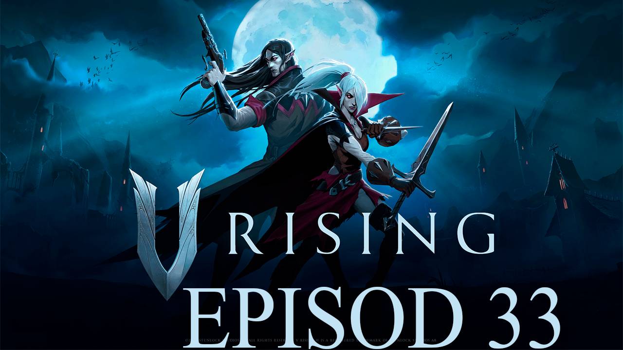 Прохождение игры - V Rising с другом (без комментариев)