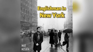 Max Mushta - Englishman in New York #StingCover