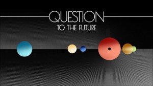 Max Kotnov Question to the future