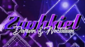 (teraaa) Zaphkiel by Darwin and Noctalium 100% EXTREME DEMON 60HZ120FPS