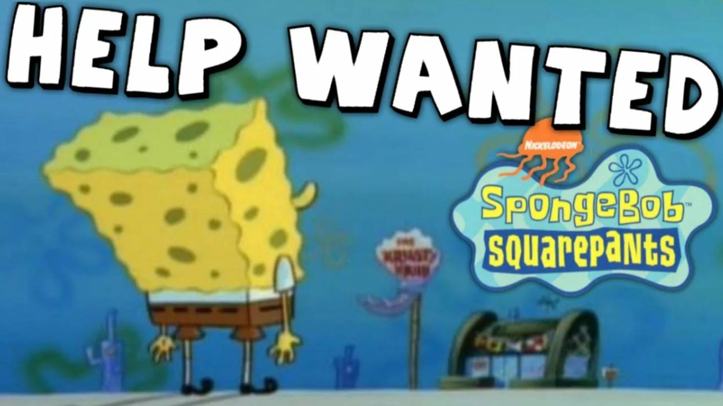 SpongeBobe Help Wanted