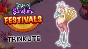 Флейтаха - Фестивальные Монстры Святилище Магии [АНИМИРОВАННЫЙ] (My Singing Monsters)