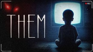 Them - Аркадный зал становится вратами в нечто ЧУЖДОЕ