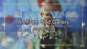 Art From God Интернет-галерея: 2018 - 2025