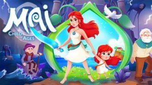 Mai: Child of Ages: Временную петлю мне на обзор