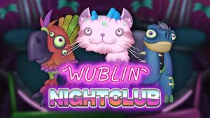 Ночной Клуб Вублинов - Трейлер (My Singing Monsters, Мои Поющие Монстры, Msm, Мсм)