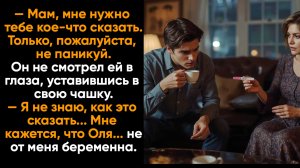 Материнский ДОЛГ I Мам, мне кажется Оля НЕ ОТ МЕНЯ беременна..