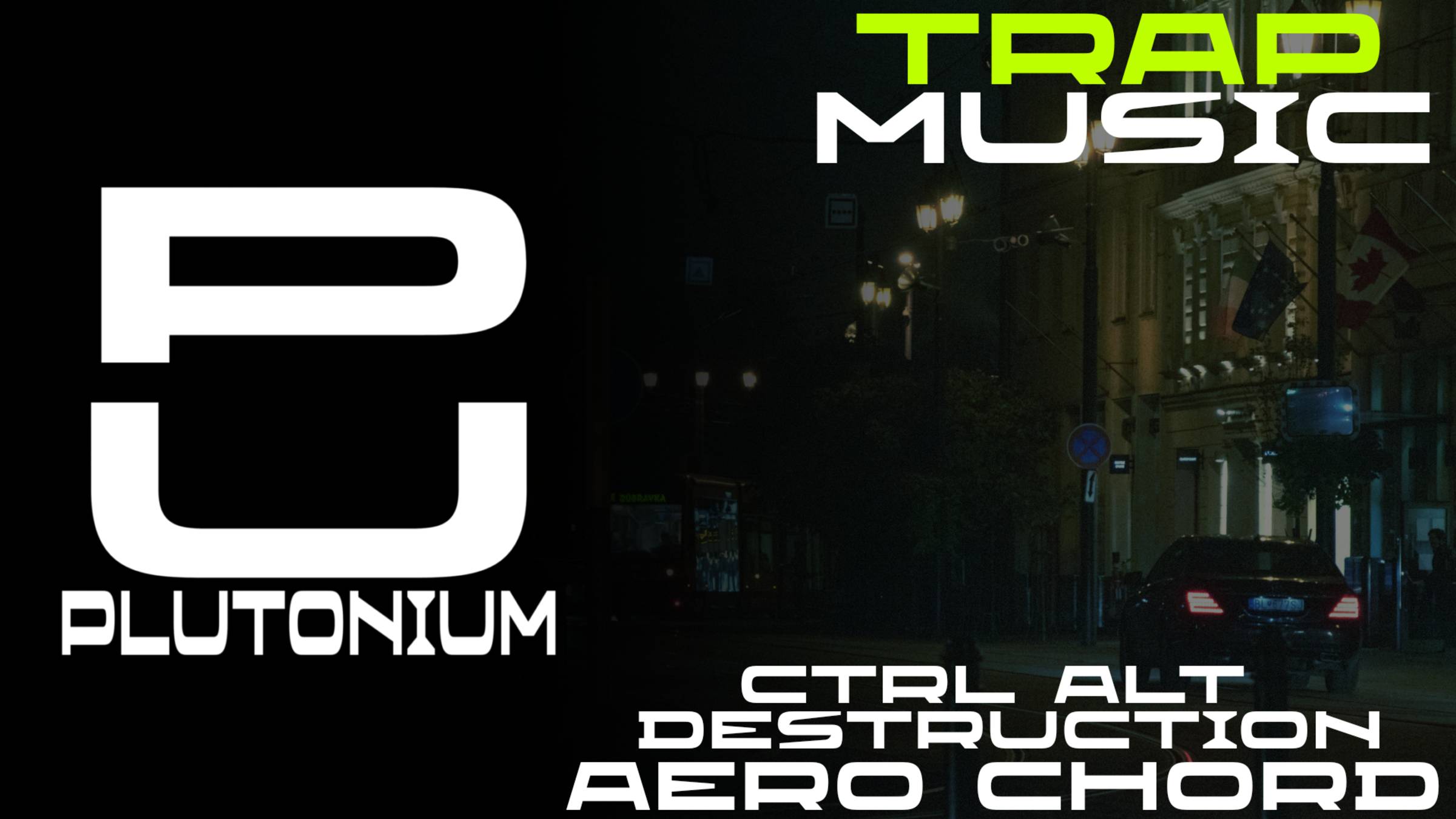 Aero Chord - Ctrl Alt Destruction [Trap]