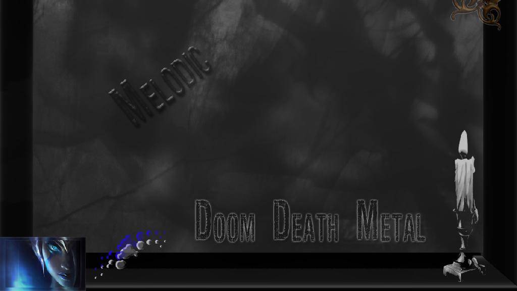 1✔style Melodic Doom Death Metal