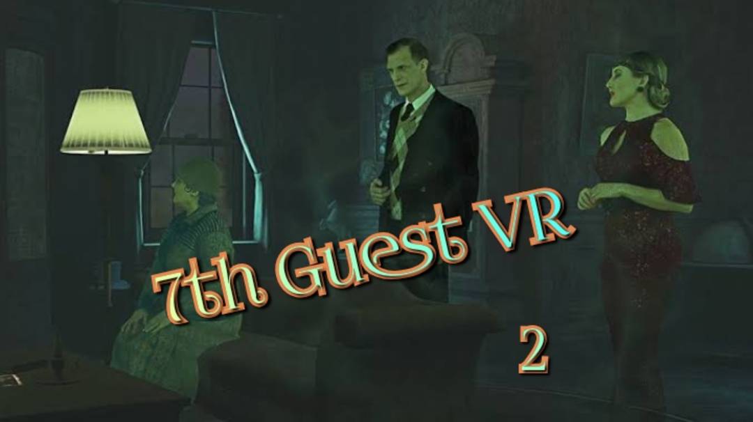 7th Guest VR игра ч2/ смотреть прохожднние/ смотри геймплэй в хорошем качестве бесплатно